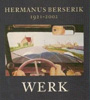Hermanus Berserik - WERK